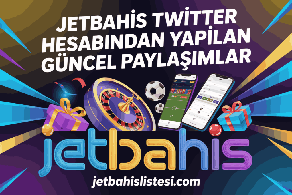 jetbahis twitter hesabindan yapilan guncel paylasimlar