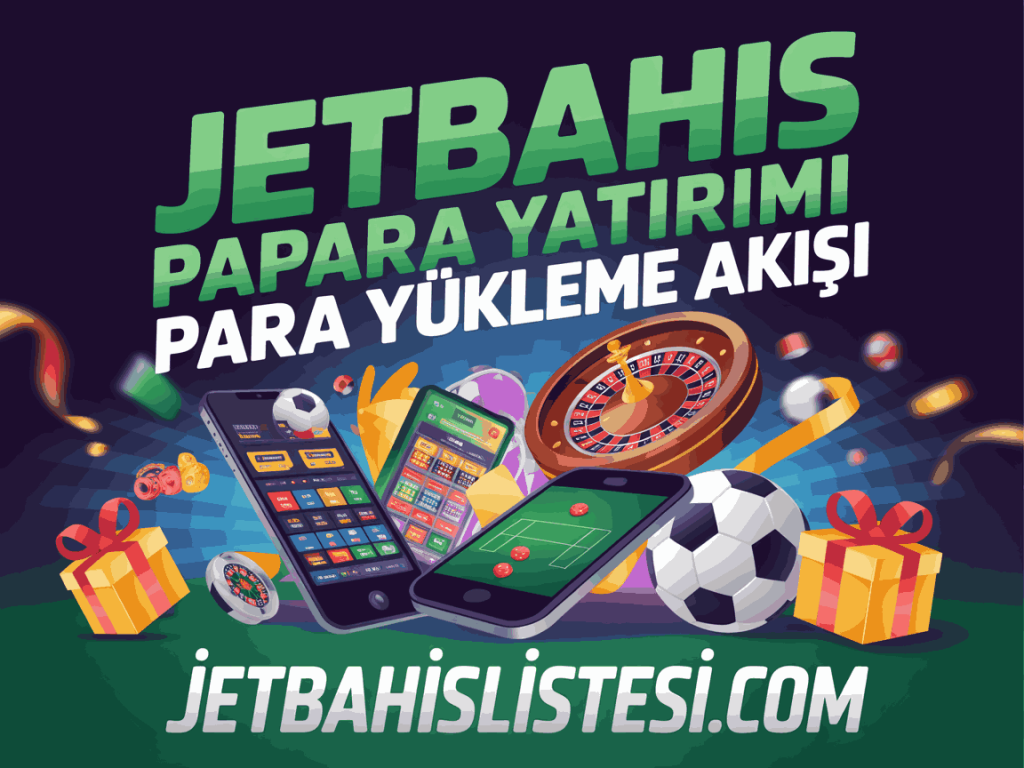jetbahis papara yatirimi para yukleme akisi